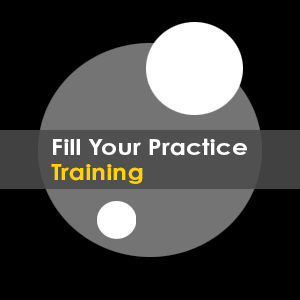 Fill Your Practice Training